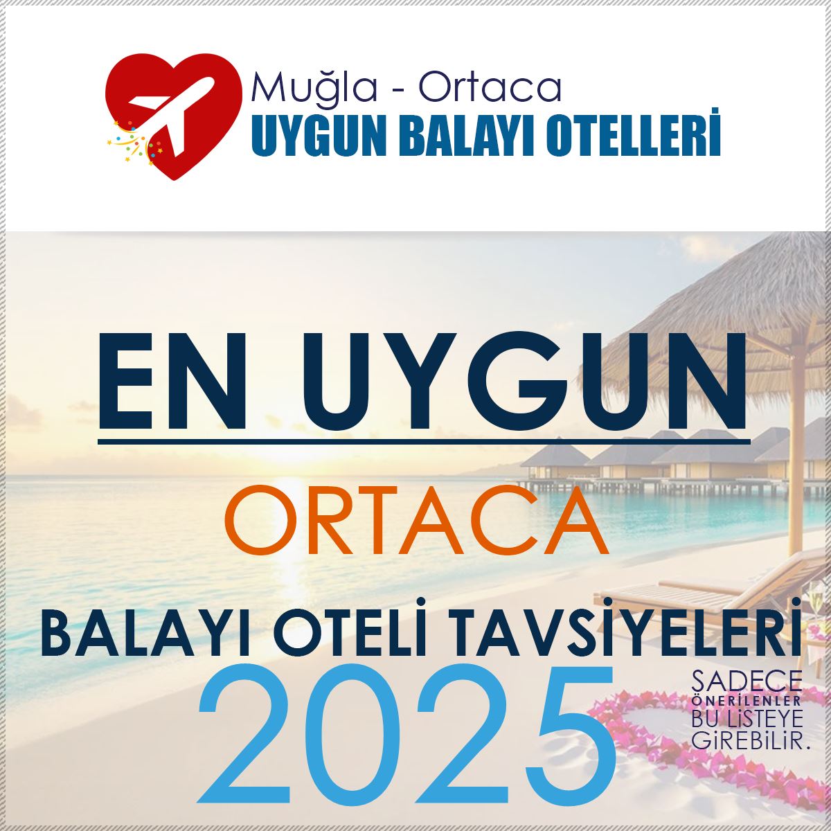 Ortaca En Uygun Balayı Otelleri