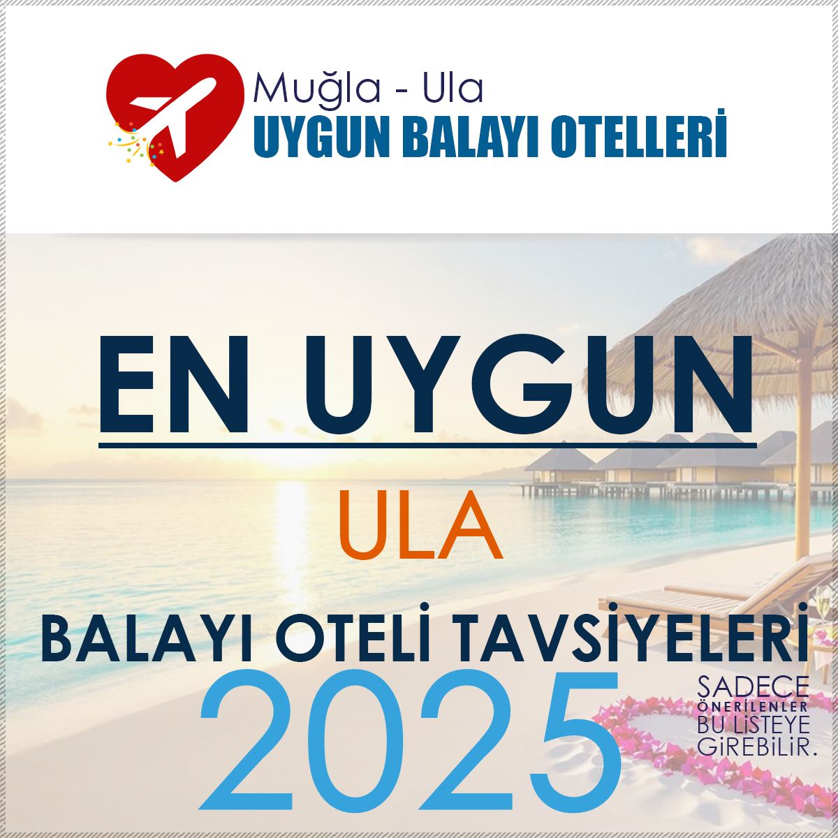 Ula En Uygun Balayı Otelleri